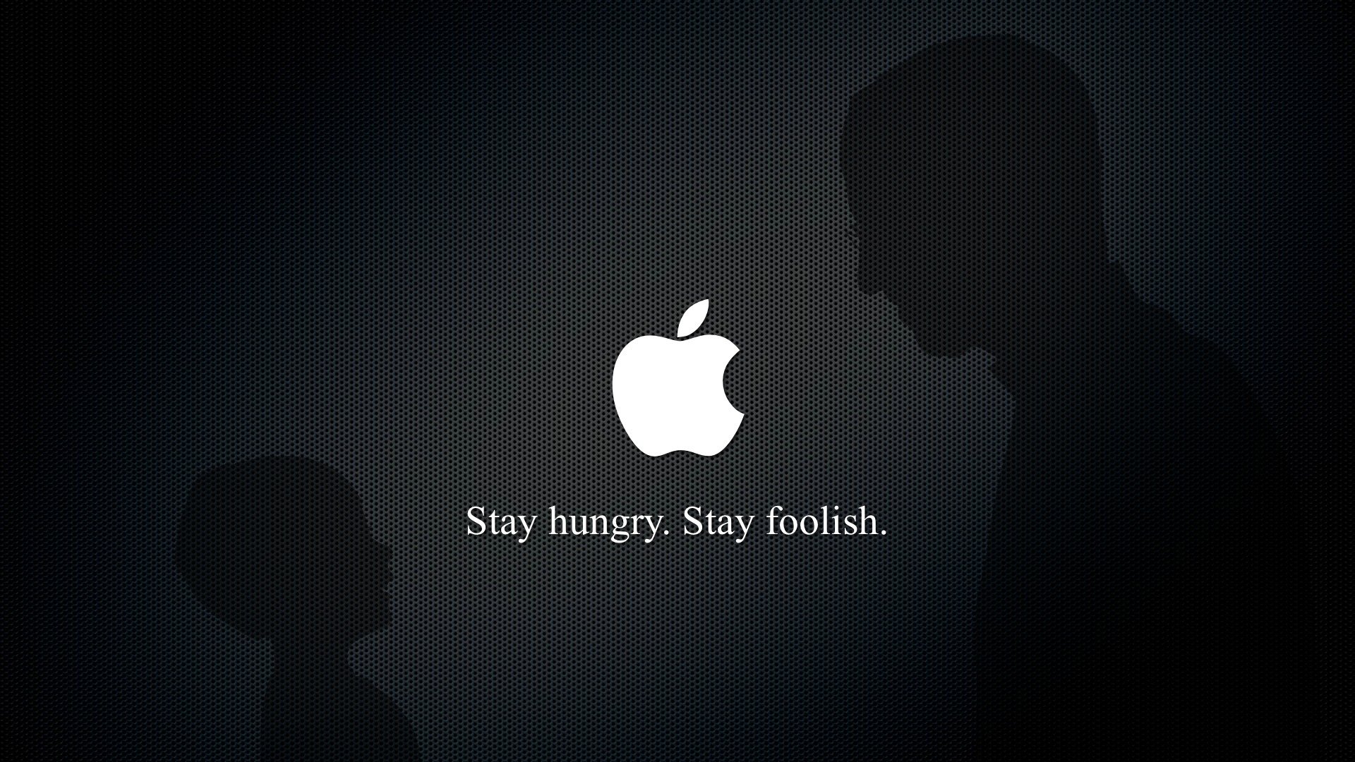 tay hunry stay foolish steve jobs apple