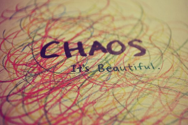 Надпись Chaos. It s beautiful среди разноцветных линий