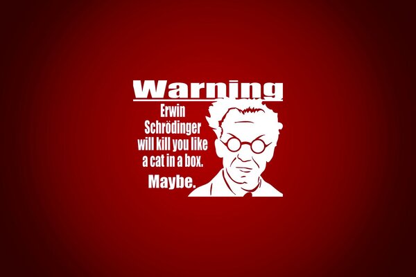 Warning with the image of a man with glasses on a red background