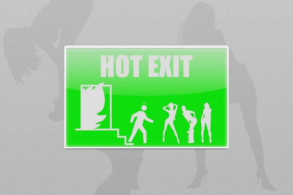Hot exit. Humor sign