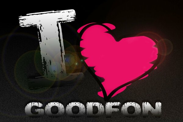 Ein Bild mit der Aufschrift I love goodfon