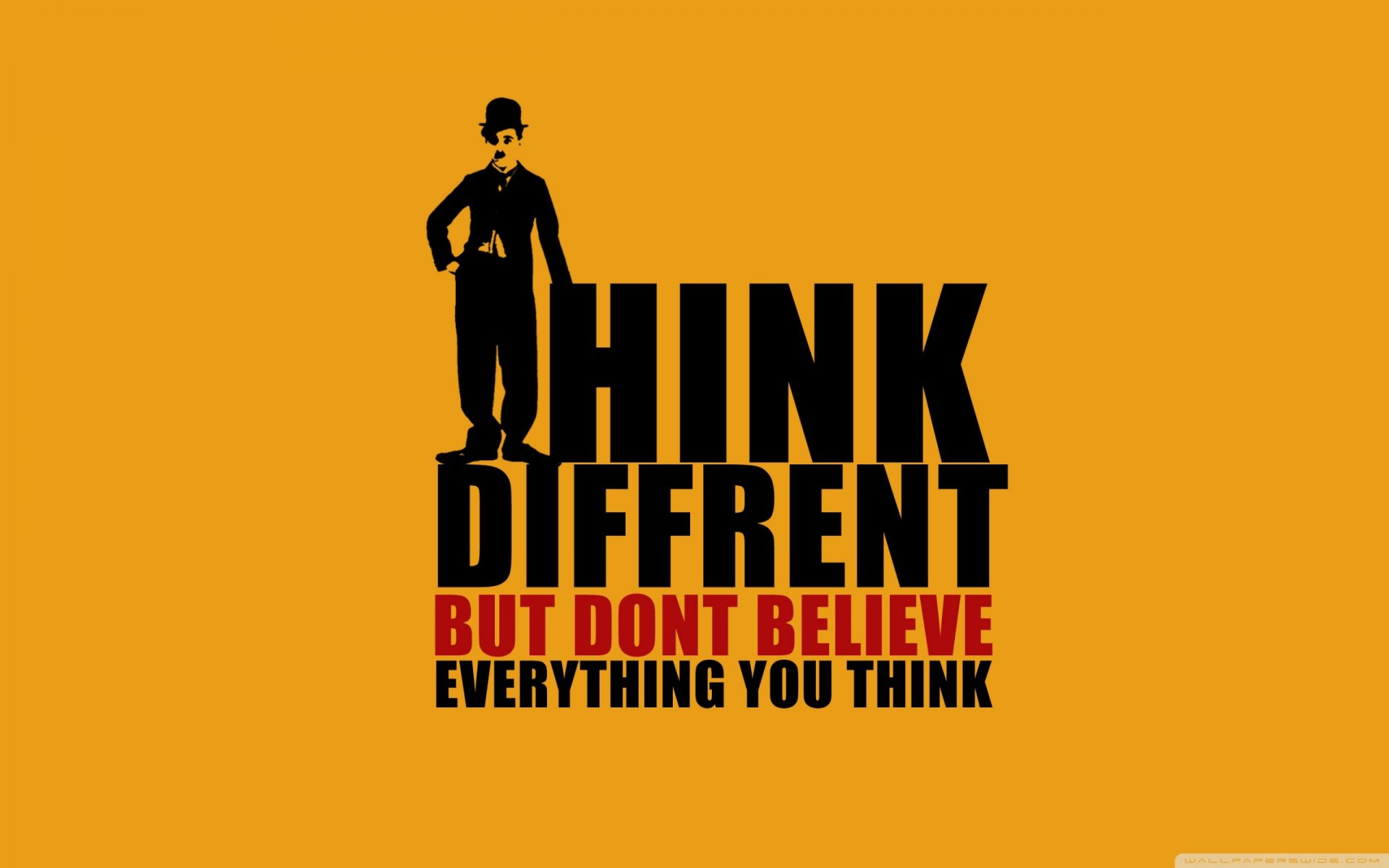 think different ale nie wierz w to wszystko myślisz