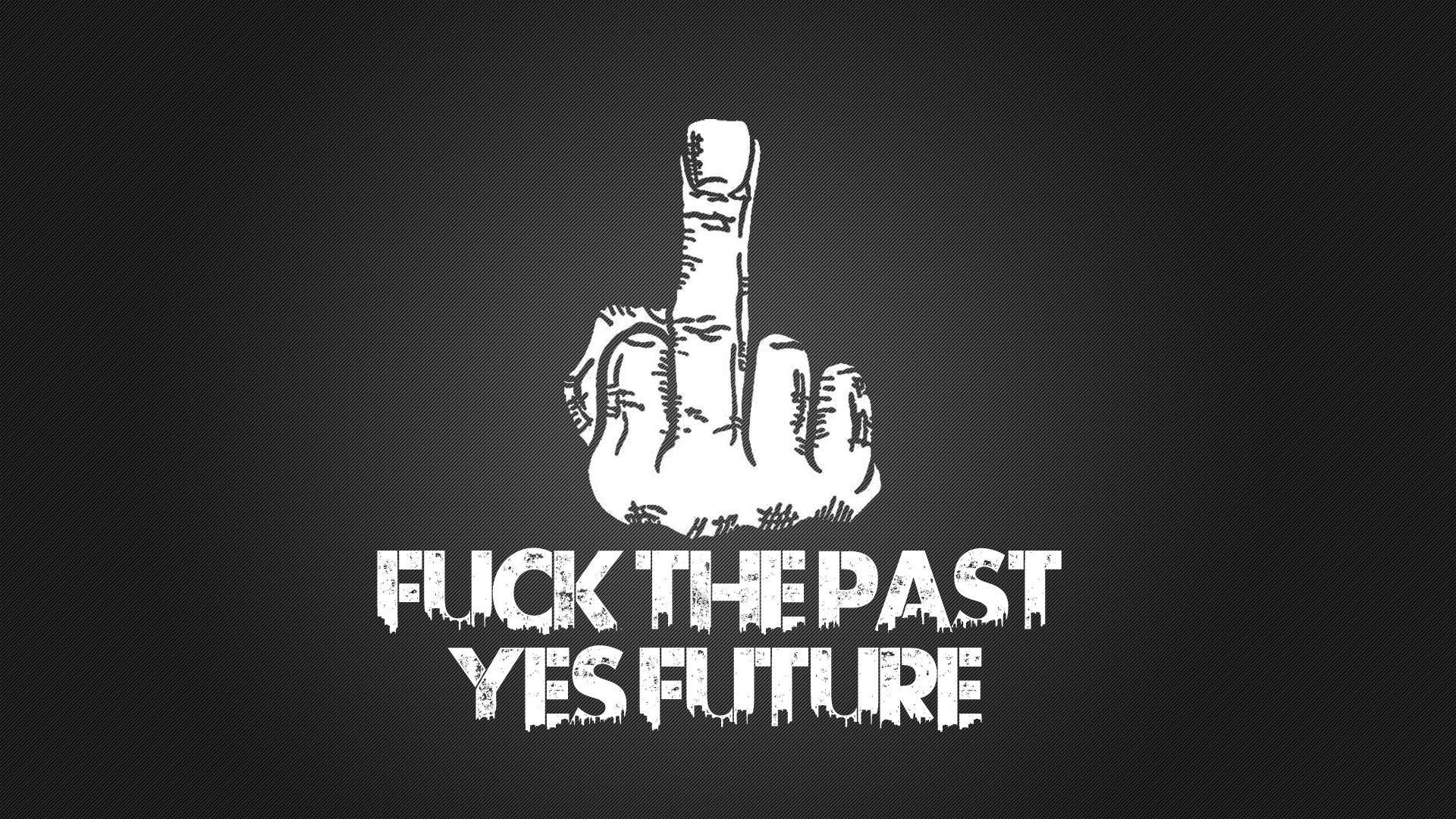 fuck past you future minimal minimalism fak