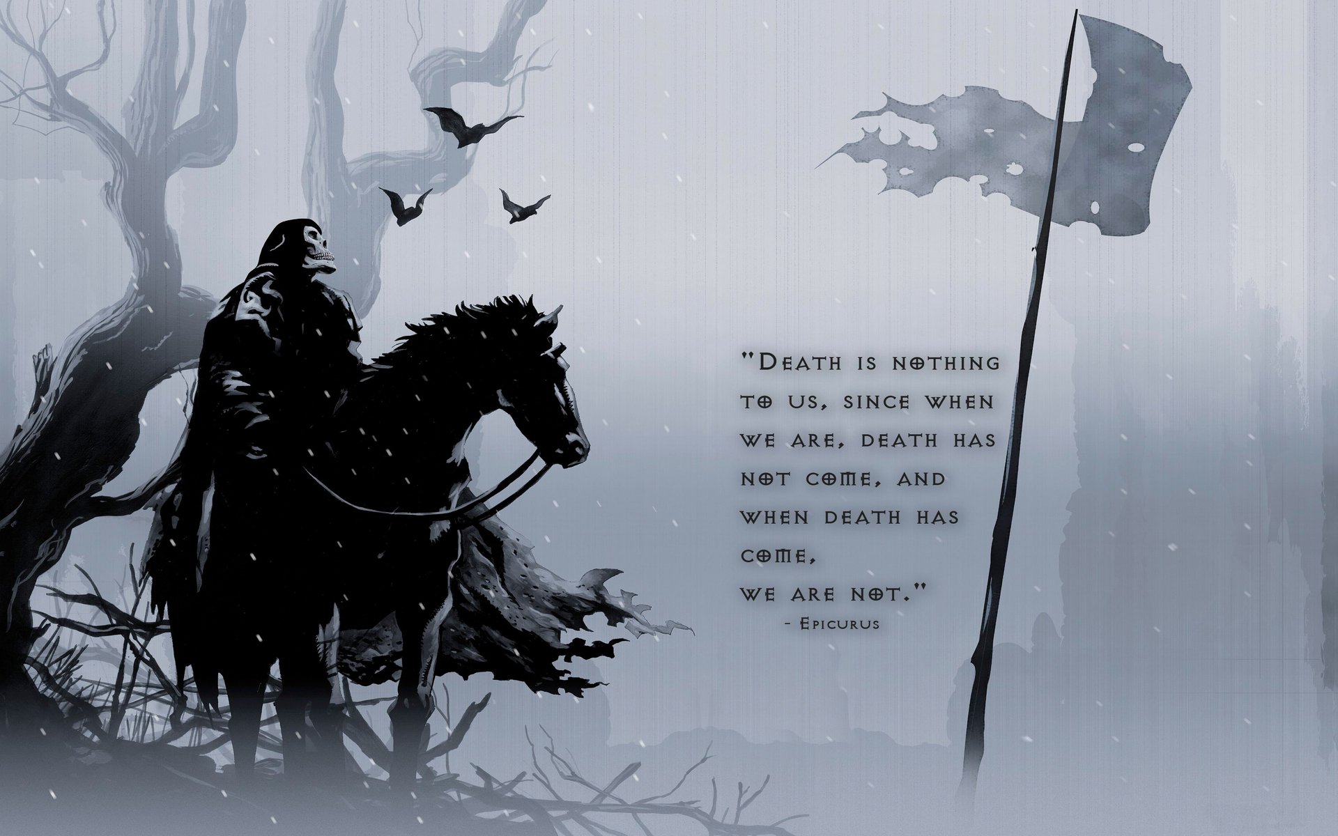 death eternity horse bat flag thoughts epicurus no fear bats thought philosophy as we there is there is no death when it comes we will not have