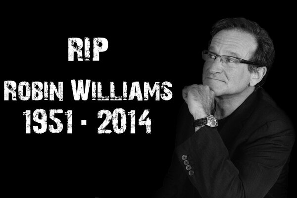 Actor and Oscar winner Robin Williams. Tragic fate