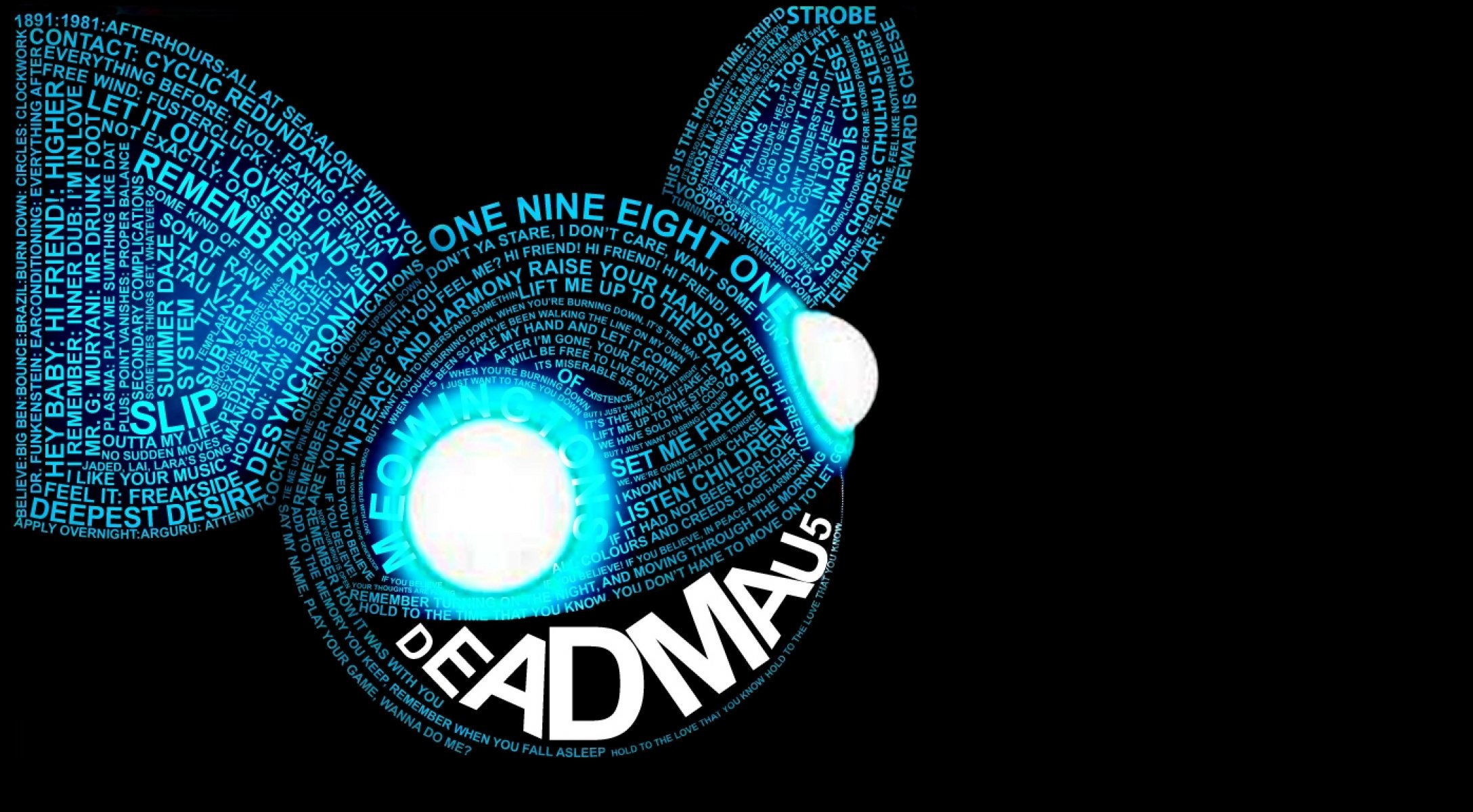 deadmau5 deadmaus musik hintergrund augen wörter