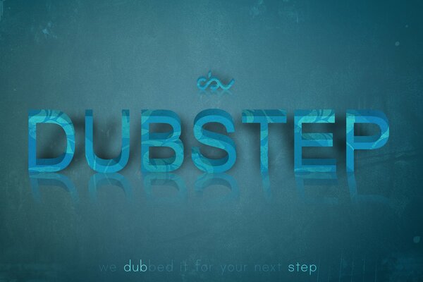 Das Bild mit der Aufschrift Dubstep