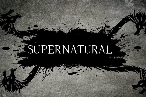 The inscription supernatural in the TV series of the same name