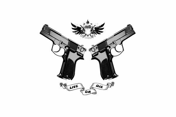 Two pistols with the inscription live or die 