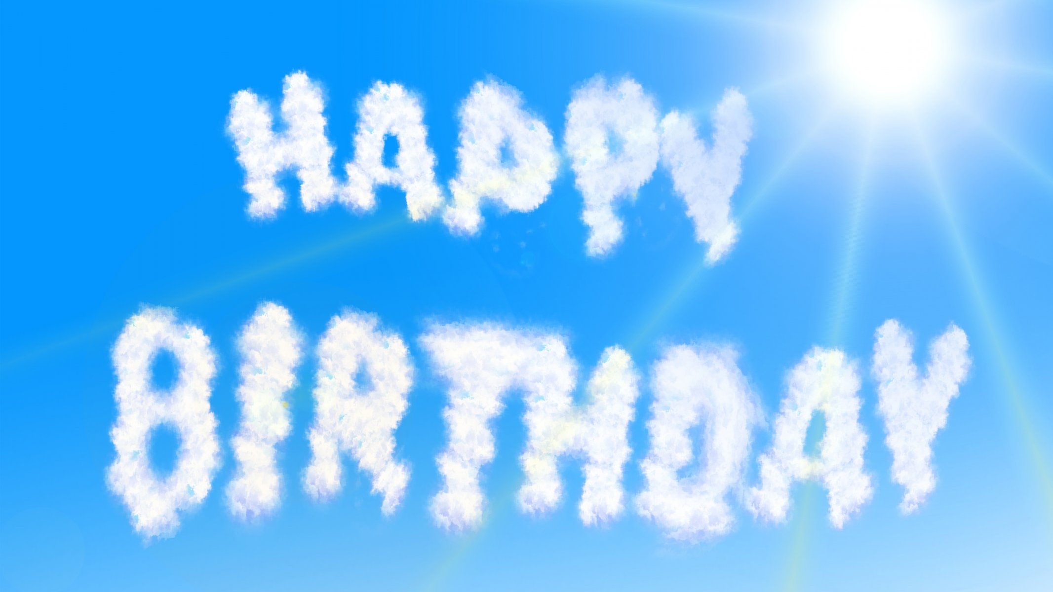 happy birthday birthday sky blue sun rays clouds inscription